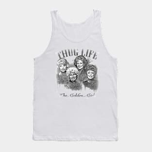 thug life the golden girls Tank Top